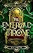 The Emerald Throne (Waves o...