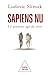 Sapiens nu by Ludovic Slimak