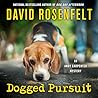 Dogged Pursuit by David Rosenfelt