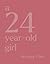 A 24 Year-Old Girl: poems, ...