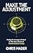 Make the Adjustment: Findin...