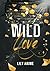 WILD LOVE (French Edition)