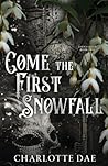 Come the First Snowfall (Eden's Green Duet)