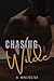 Chasing Wilde