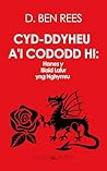 Cyd-ddyheu a'i Co...