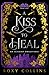 A Kiss to Heal (Breed or Bleed #1)