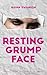 Resting Grump Face: Ein Slow Burn Grumpy x Sunshine Liebesroman (German Edition)