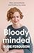 HarperCollins Bloody Minded. by Susie Ferguson