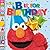B Is for Birthday (Sesame Street) by Mary Man-Kong