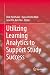 Utilizing Learning Analytic...