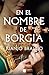 En el nombre de Borgia