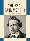Real Paul Morphy:...
