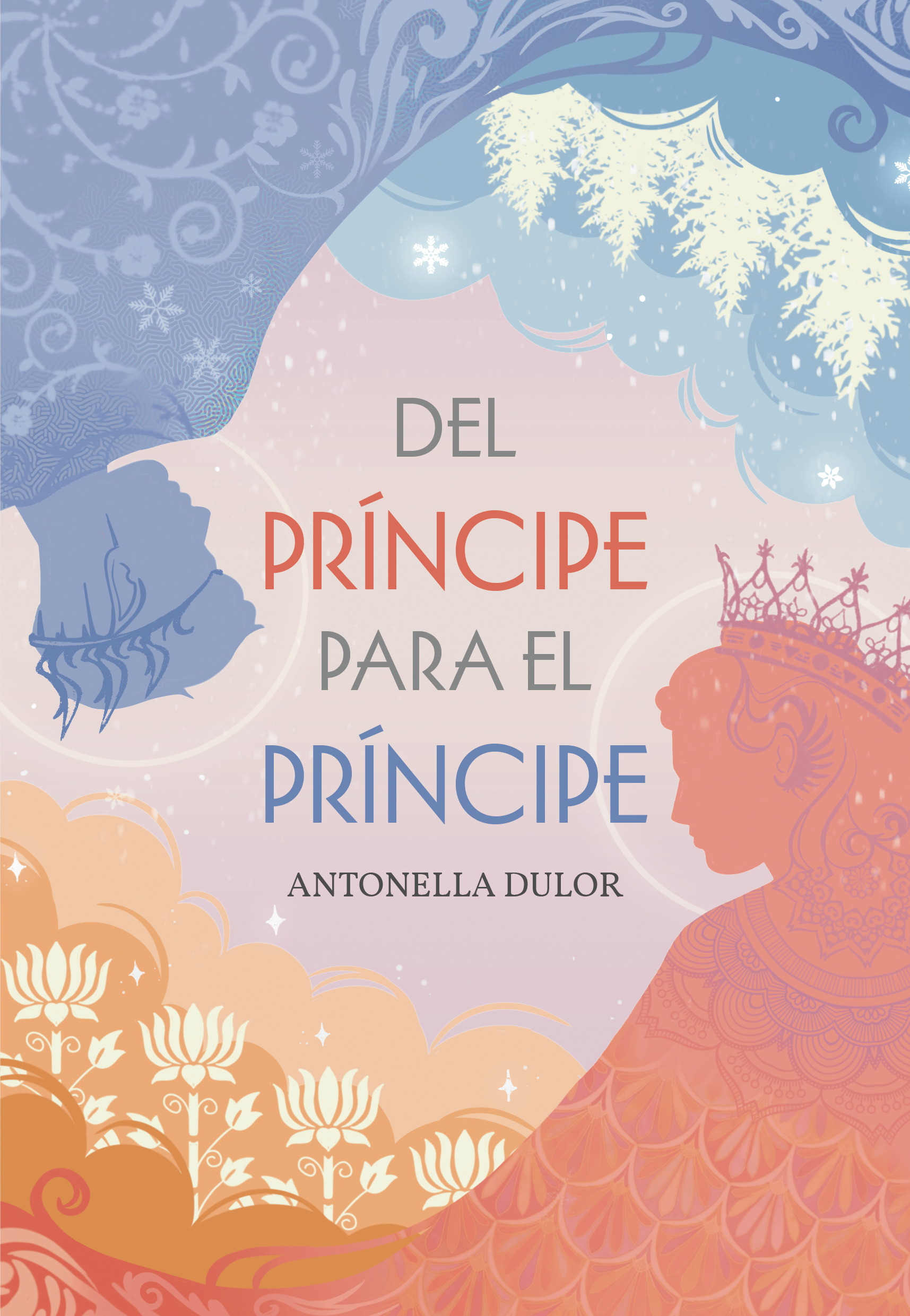 Del príncipe para el príncipe (Paperback)