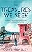 The Treasures We Seek (Soul Sisterhood Series)
