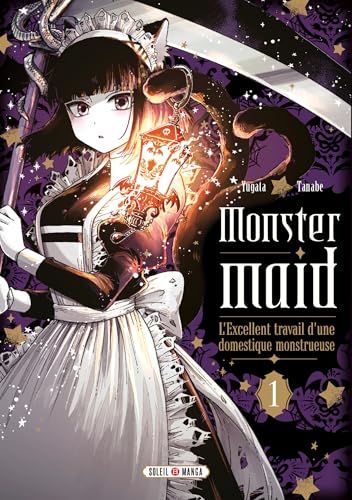 Monster Maid T01 - L'Excellent travail d'une domestique monstrueuse (1)