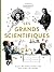 Les grands scientifiques by Alex Fouilleroux