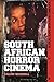 South African Horror Cinema...