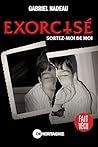 Exorcisé: Sortez-...