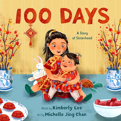 100 Days: A Story of Sisterhood (Kindle Edition)
