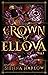 Crown of Ellova: Vol. 1 (Cr...