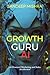 Growth Guru AI: AI-Powered Marketing and Sales Accelerator