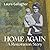 Home Again: A Restoration S...