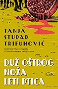 Duž oštrog noža leti ptica
