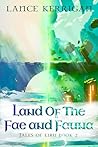 Land of the Fae a...