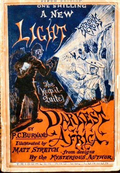 A New Light Thrown Across the Keep It Quite Darkest Africa (Paperback)