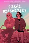 Cześć, dziewczyny