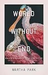 World Without End...