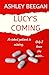 Lucy's Coming for you...: A chilling psychological thriller (The Fractured Minds Series)