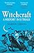 Witchcraft: A History in Thirteen Trials