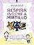 Respira insieme a Mirtillo:...
