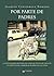 Por parte de padres: La motivadora historia de cómo el punto de vista de un niño puede cambiar el rumbo de las cosas (Spanish Edition)