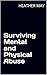 SURVIVING MENTAL AND PHYSIC...