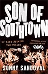 Son of Southtown:...