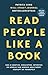Read People Like a Book: Hoe je emoties, gedachten, intenties en gedrag van mensen analyseert, begrijpt en voorspelt (Dutch Edition)