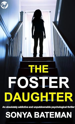 The Foster Daughter (Kindle Edition)
