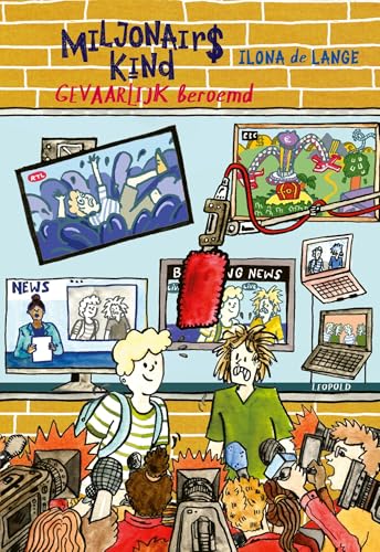 Gevaarlijk beroemd (Miljonairskind)