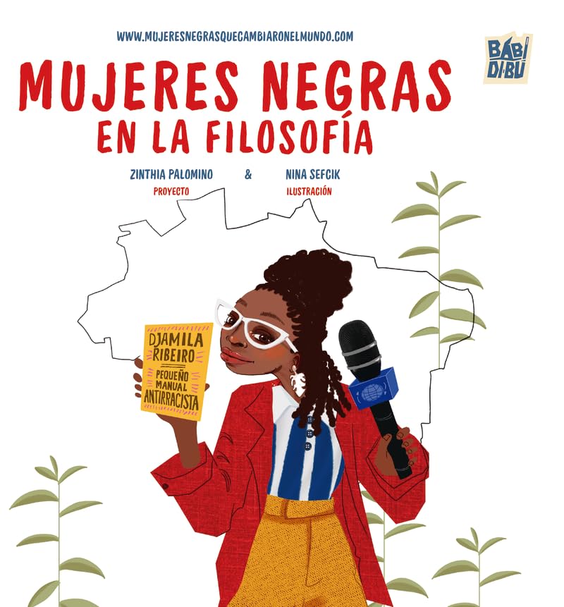 Mujeres negras en la filosofía: Un proyecto de mujeres negras que cambiaron el mundo (Hardcover)