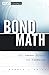 Bond Math: The Theory Behin...