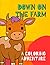 Down On The Farm: A Coloring Adventure (Coloring Books - Ages 3-7)