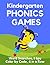 KINDERGARTEN PHONICS GAMES ...