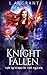 Knight Fallen (The Return of the Queen)