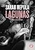 Lagunas by Sarah Hepola