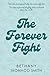 The Forever Fight (Ida Heartthrobs #1)