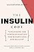 The Insulin Code: Unlocking...