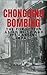 Chongqing Bombing: The Forg...