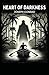 Heart of Darkness